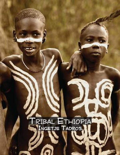Tribal Ethiopia by Ingetje Tadros