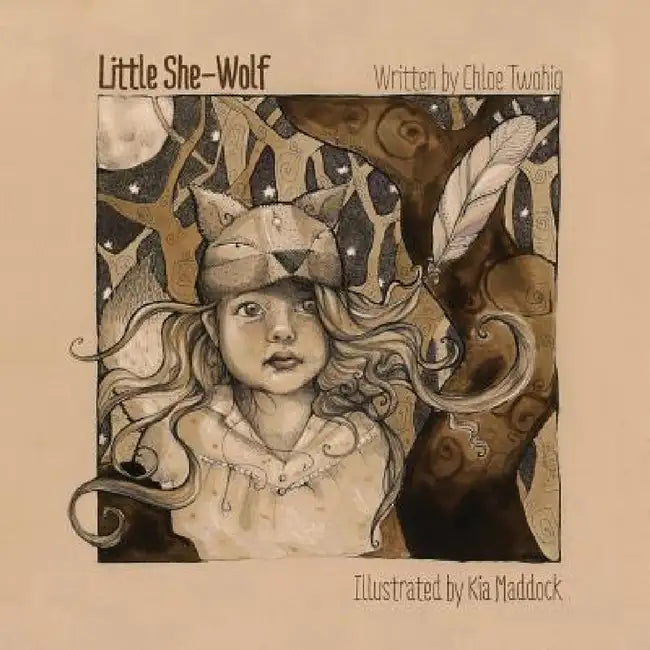 Little She-Wolf by Chloe Twohig, Kia Maddock