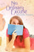 No Ordinary Excuse by Michelle Adams