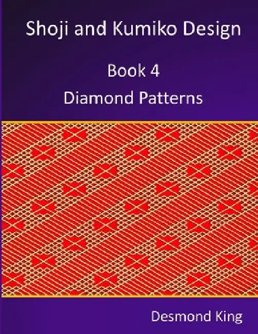 Shoji and Kumiko Design: Book 4 Diamond Patterns by Desmond King