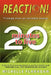 Reaction! 20 Minutes to Live: Triumph Over an Invisible Enemy by Michelle Flanagan