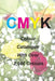 Cmyk Quick Pick Colour Catalogue with Over 2500 Colours by Ian James Keir