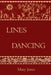 Lines Dancing by Mary Jones