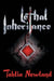 Lethal Inheritance by Tahlia Newland