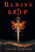 Demon's Grip by Tahlia Newland