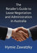 The Retailer's Guide to Lease Negotiation and Administration in Australia by Hymie Zawatzky