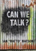 Can We Talk? by Ian 'Watto' Watson
