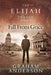 The Elijah Trilogy Book Two: Fall From Grace by Graham Anderson