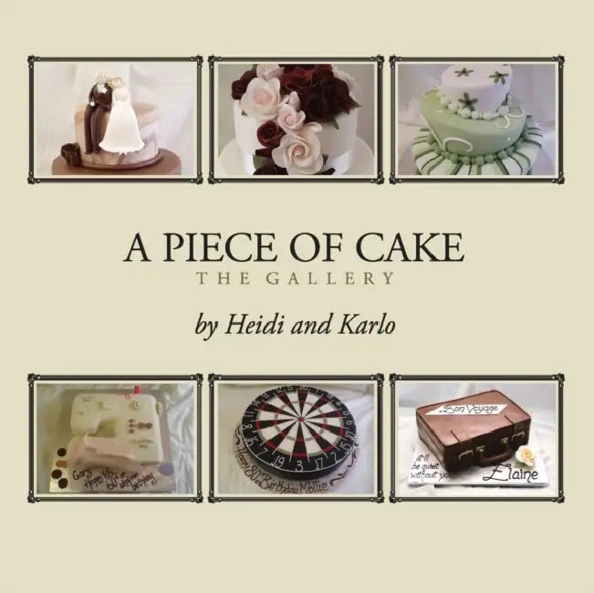 A Piece of Cake: The Gallery by Heidi Newham