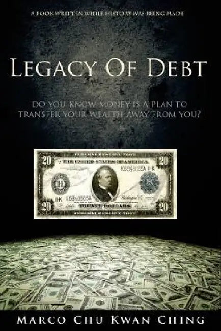Legacy of Debt by Marco Chu Kwan Ching