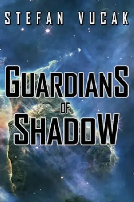 Guardians of Shadow by Stefan Vucak