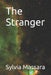 The Stranger by Sylvia Massara