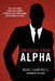 Unleash Your Alpha by Mike Campbell