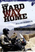 The Hard Way Home by Allan Roberts