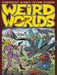 Weird Worlds: Subversive Science Fiction Stories by Steve Carter, Antoinette Rydyr, Pete Correy