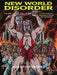 New World Disorder: Rise of the Neofem by Steve Carter, Antoinette Rydyr, Dez Waterman