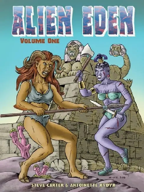 Alien Eden Volume 1 by Antoinette Rydyr