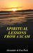 Spiritual Lessons from a Scam by Alexander M. Peck
