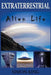 Extraterrestrial: Alien Life by Simon King