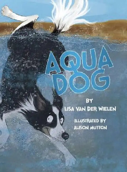 Aqua Dog by Lisa Van Der Wielen
