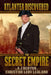 The Secret Empire: Atlantea Discovered by Christine Leov-Lealand
