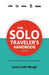 The Solo Traveler's Handbook 2nd Edition by Janice Leith Waugh