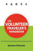 The Volunteer Traveler's Handbook by Shannon O'Donnell