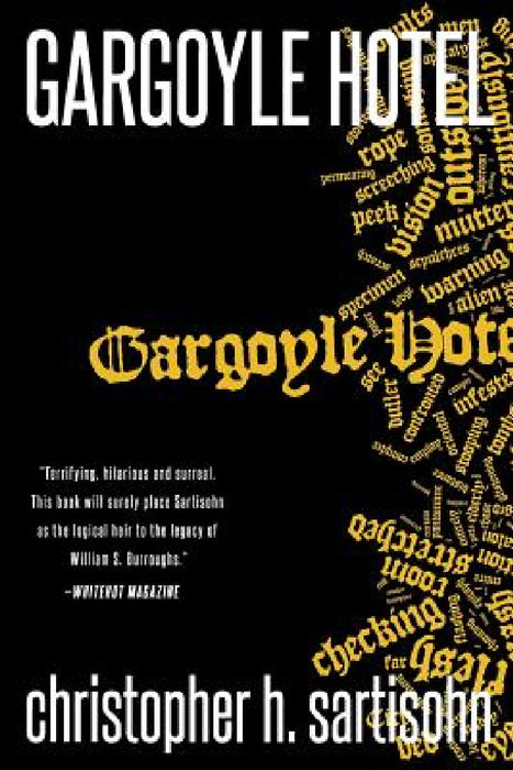 Gargoyle Hotel by Christopher H. Sartisohn