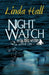 Night Watch: An Em Ridge Mystery by Linda Hall