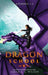 Dragon School: Episodes 1-5 by Sarah K. L. Wilson