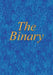 The Binary by Lucy Dumouchelle