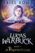 Lucas Warbuck: The Prophet's Call by Ariel Roma