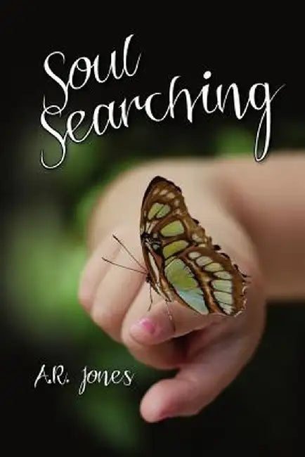 Soul Searching by A. R. Jones
