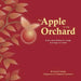 The Apple in the Orchard: A story about finding the courage to emerge as a leader by Sonia Di Maulo