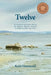 Twelve by Keith Hammond