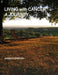 Living with Cancer: A Journey by Andrew Griffith