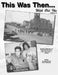 This was then with Old Ike: Volume 2 by Kris M. Patterson