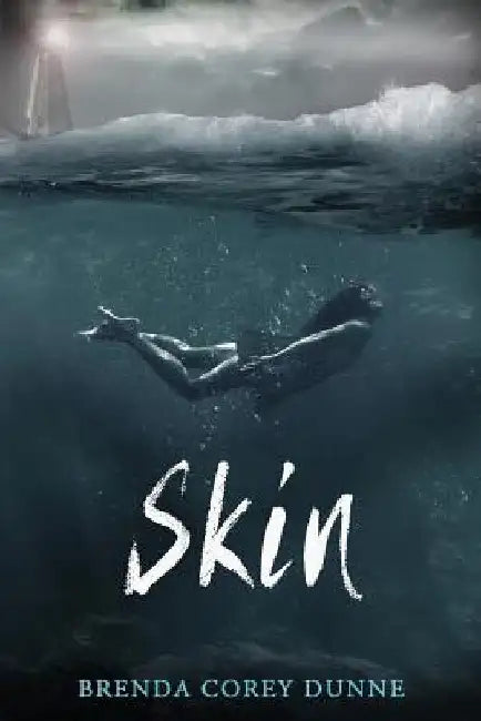 Skin by Brenda Corey Dunne