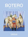 Circus: Paintings & Drawings by Feranando Botero