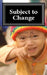 Subject to Change by Timothy M. Leonard