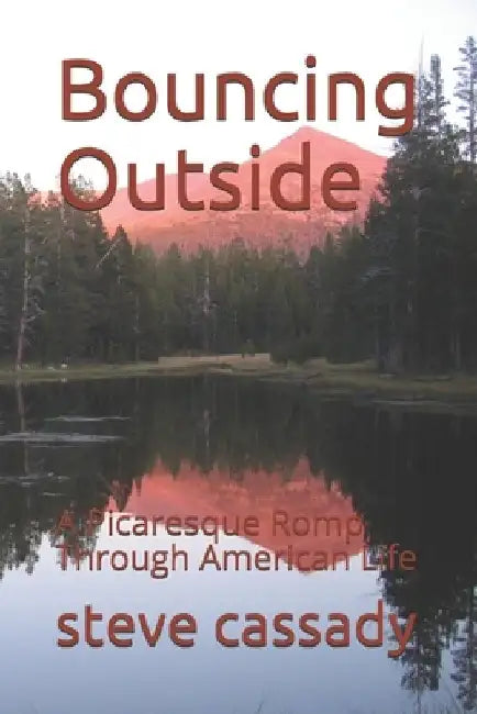 Bouncing Outside by Steve Cassady