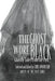 The Ghost Wore Black: Ghastly Tales from the Past by Chris Woodyard