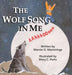 The Wolf Song in Me by Marnie O. Mamminga
