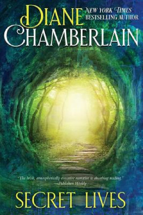 Secret Lives by Diane Chamberlain