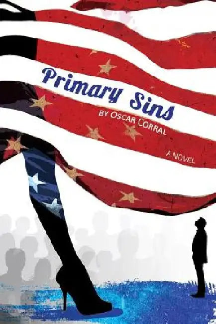 Primary Sins by Oscar Corral