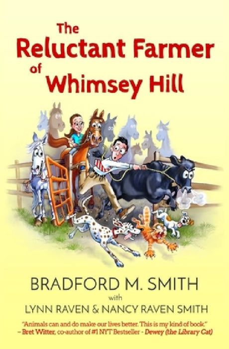 The Reluctant Farmer of Whimsey Hill by Nancy Raven Smith