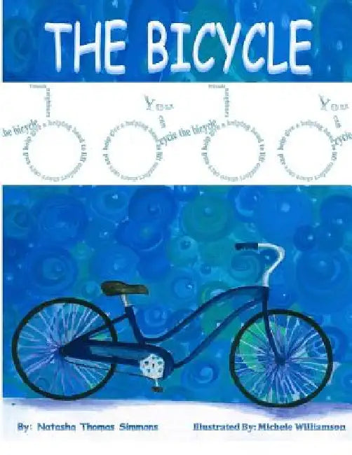 The Bicycle by Michele Williamson