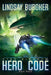 Hero Code by Lindsay Buroker