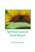 Spiritual Lessons from Nature by Rae Karen Hauck