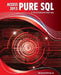 MS Access 2013 Pure SQL: Real, Power-Packed Solutions For Business Users, Developers, And The Rest Of Us by Pindaro E. Demertzoglou